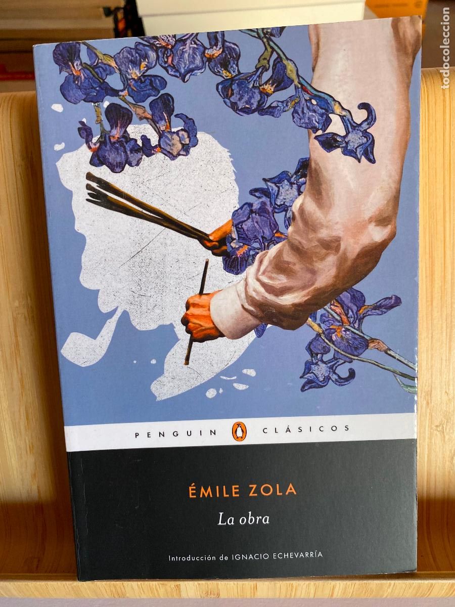 Libros de segunda mano: LA OBRA. EMILE ZOLA. PENGUIN CL&Aacute;SICOS