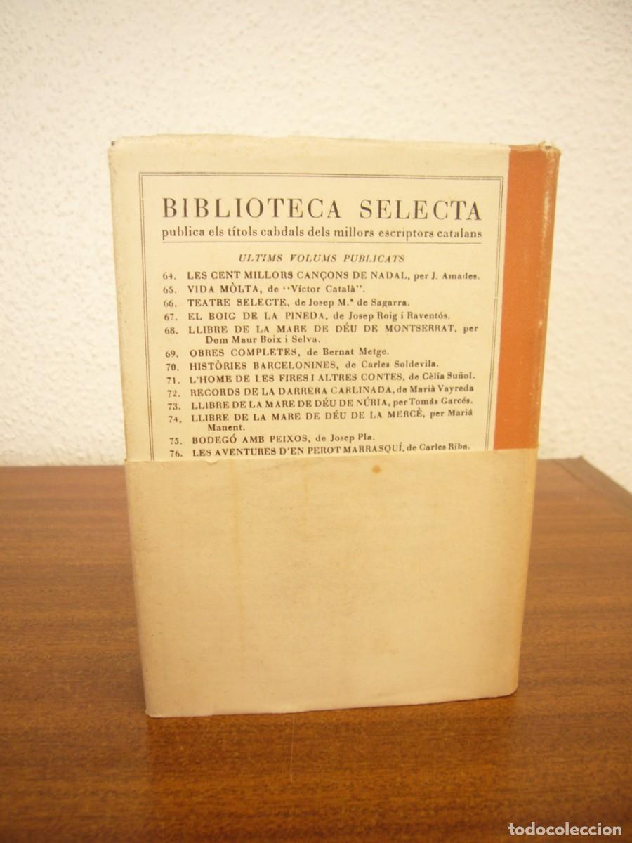 Libros de segunda mano: JOSEP PLA: EL CARRER ESTRET (SELECTA, 1951) PRIMERA EDICI&Oacute; - Foto 3