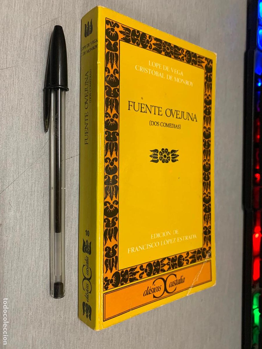 Libros de segunda mano: FUENTE OVEJUNA (DOS COMEDIAS) / LOPE DE VEGA, CRIST&Oacute;BAL DE MONROY / CL&Aacute;SICOS CASTALIA 1979