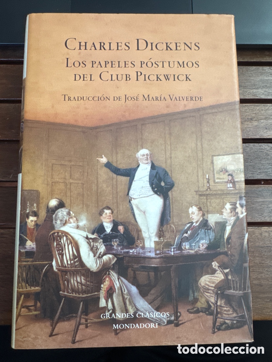 Libros de segunda mano: Los papeles p&oacute;stumos del club Pickwick, Charles Dickens Mondadori, abril 2007