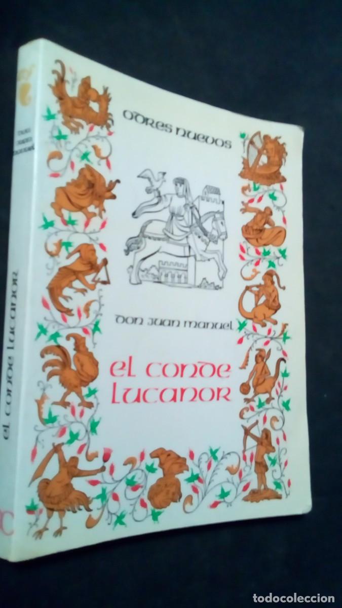 Libros de segunda mano: EL CONDE LUCANOR - ODRES NUEVOS - DON JUAN MANUEL /-COMO NUEVO