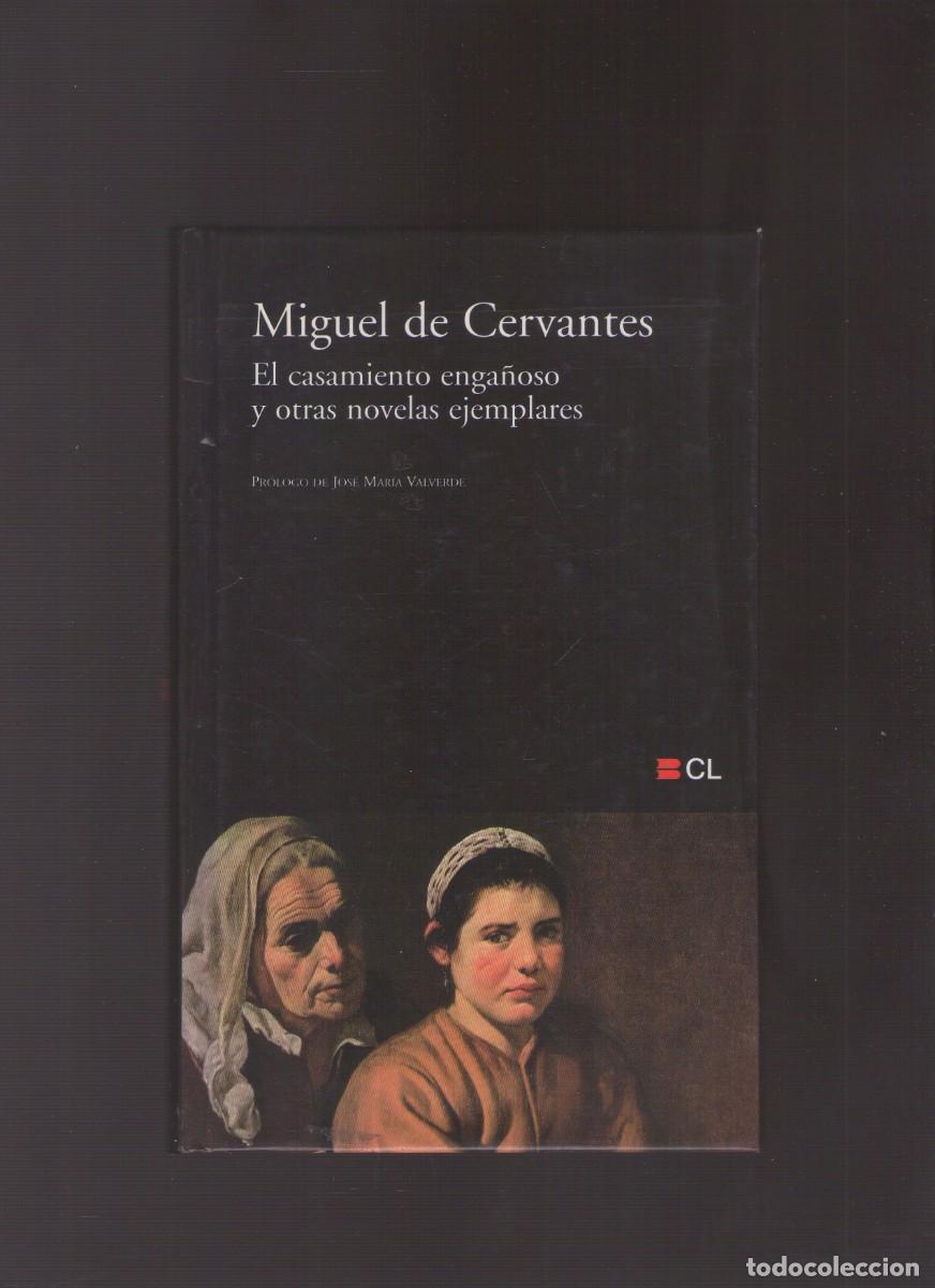 Libros de segunda mano: Bd. El casamiento enga&ntilde;oso y otras novelas ejemplares (Miguel de Cervantes)