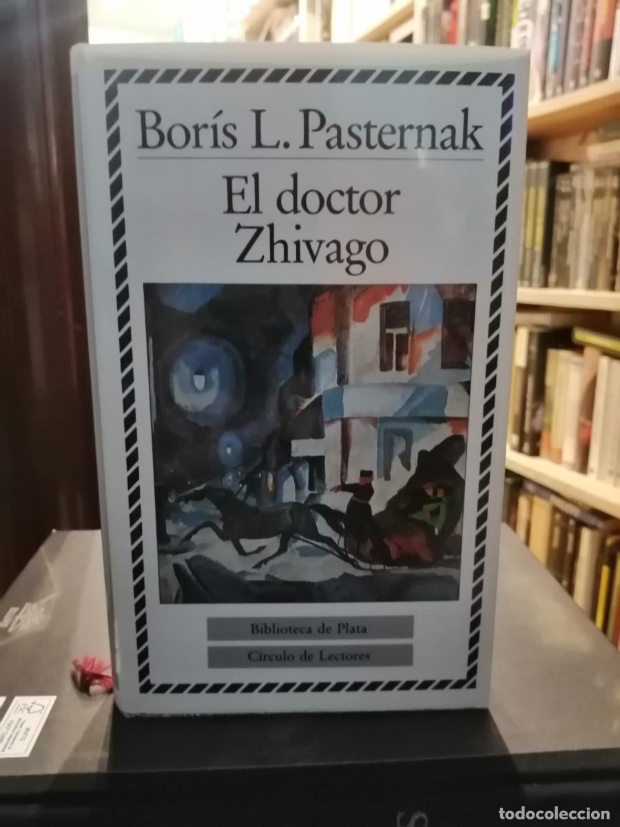 Libros de segunda mano: El doctor Zhivago. (B.L.Pasternak)