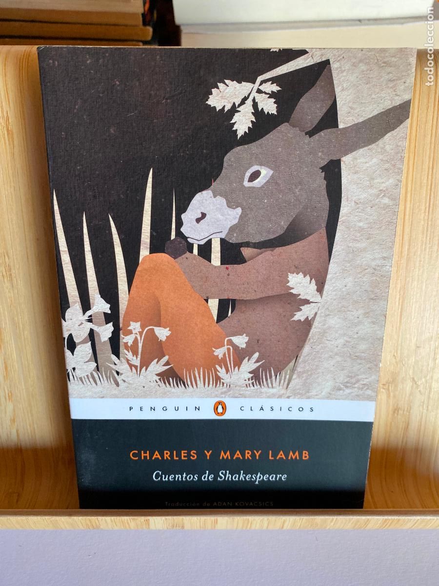 Libros de segunda mano: CUENTOS DE SHAKESPEARE. CHARLES Y MARY LAMB. PENGUIN CL&Aacute;SICOS