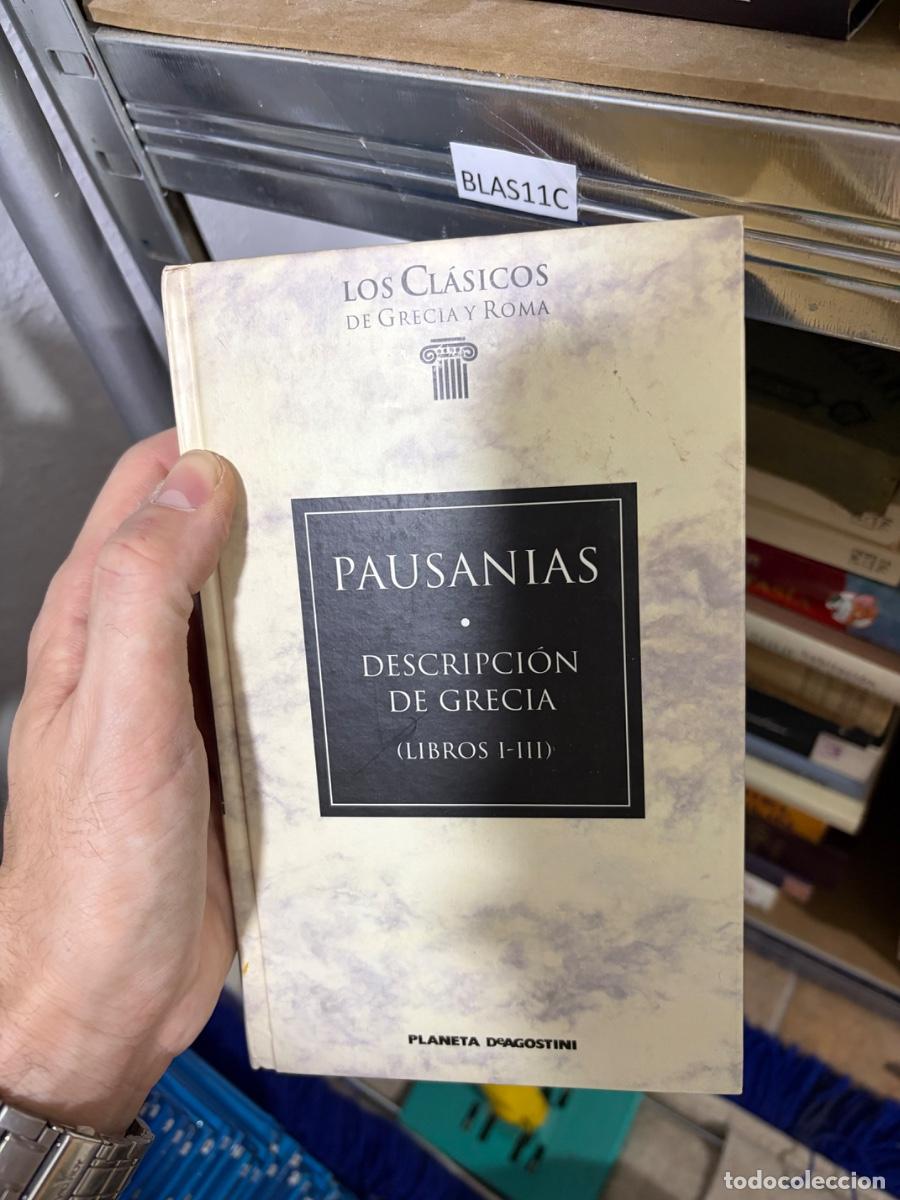 Libros de segunda mano: Blas11C PAUSANIAS DESCRIPCI&Oacute;N DE GRECIA (LIBROS I-III):