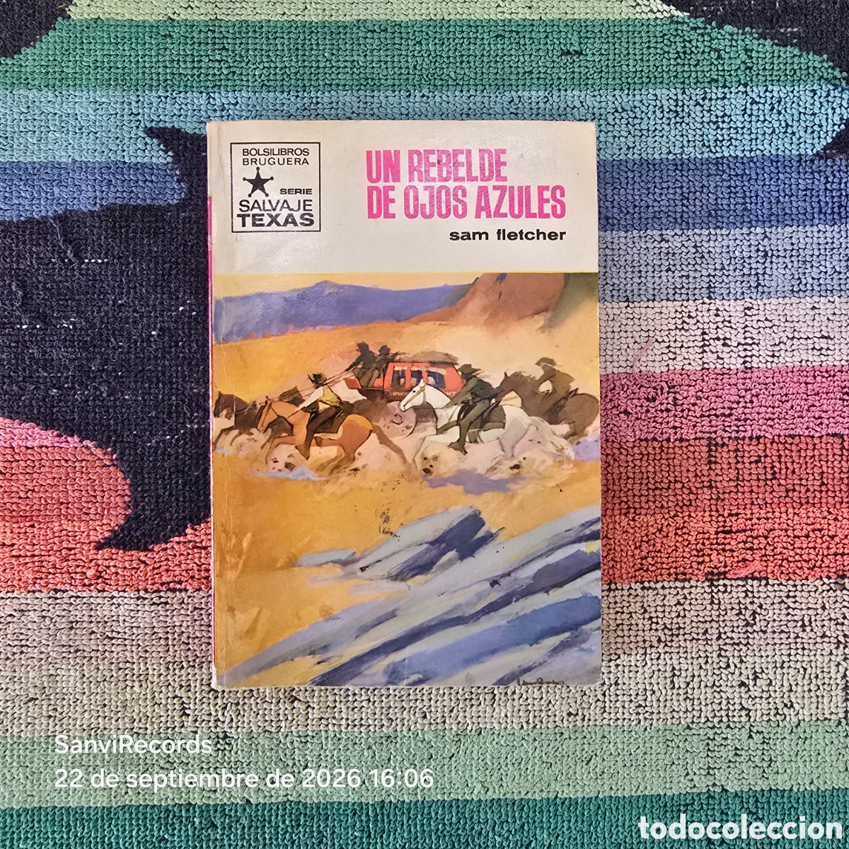 Libros de segunda mano: SALVAJE TEXAS 777: UN REBELDE DE OJOS AZULES (SAM FLETCHER) (BRUGUERA)