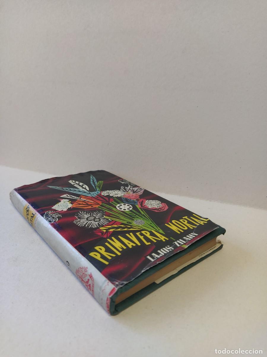 Libros de segunda mano: Primavera Mortal - Lajos Zilahy - Foto 3