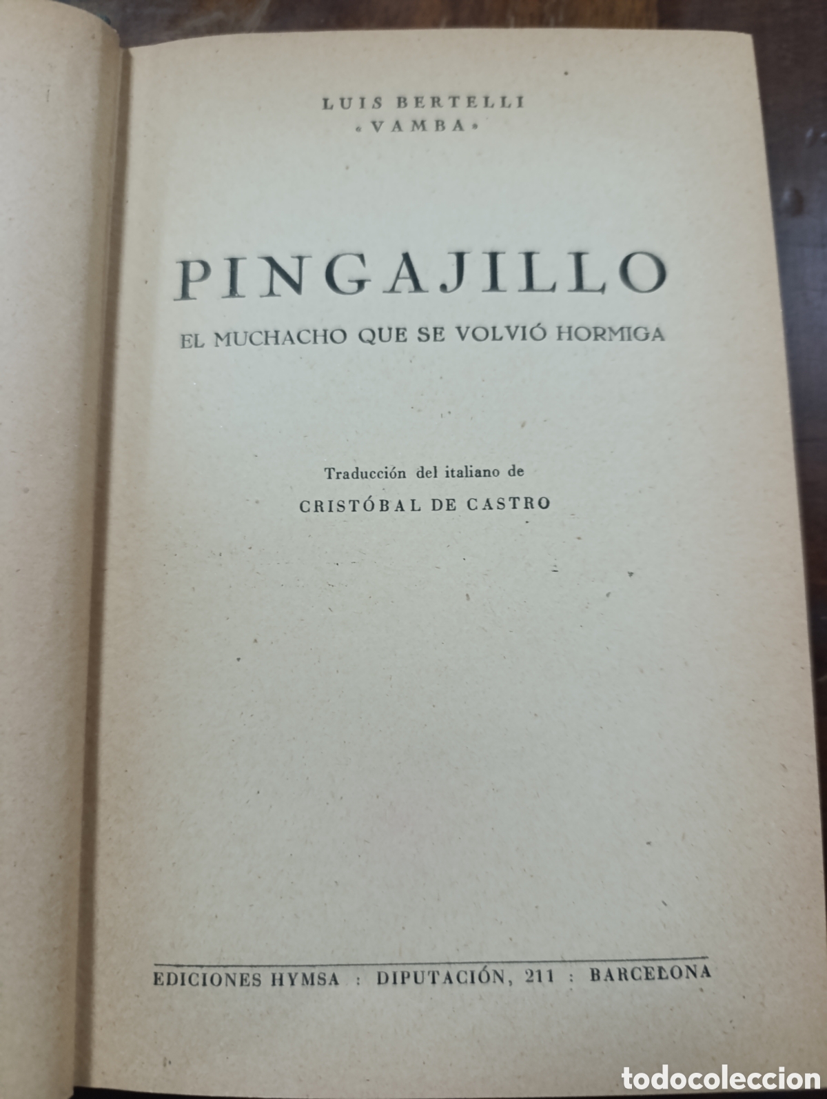 Libros de segunda mano: LUIS BERTELLI VAMBA. PINGAJILLO. 1943
