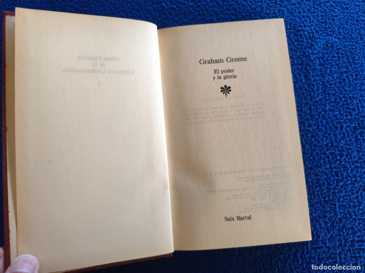 Libros de segunda mano: El Poder y la Gloria Grahan Green Ed. Seix Barral 1983 - Foto 4