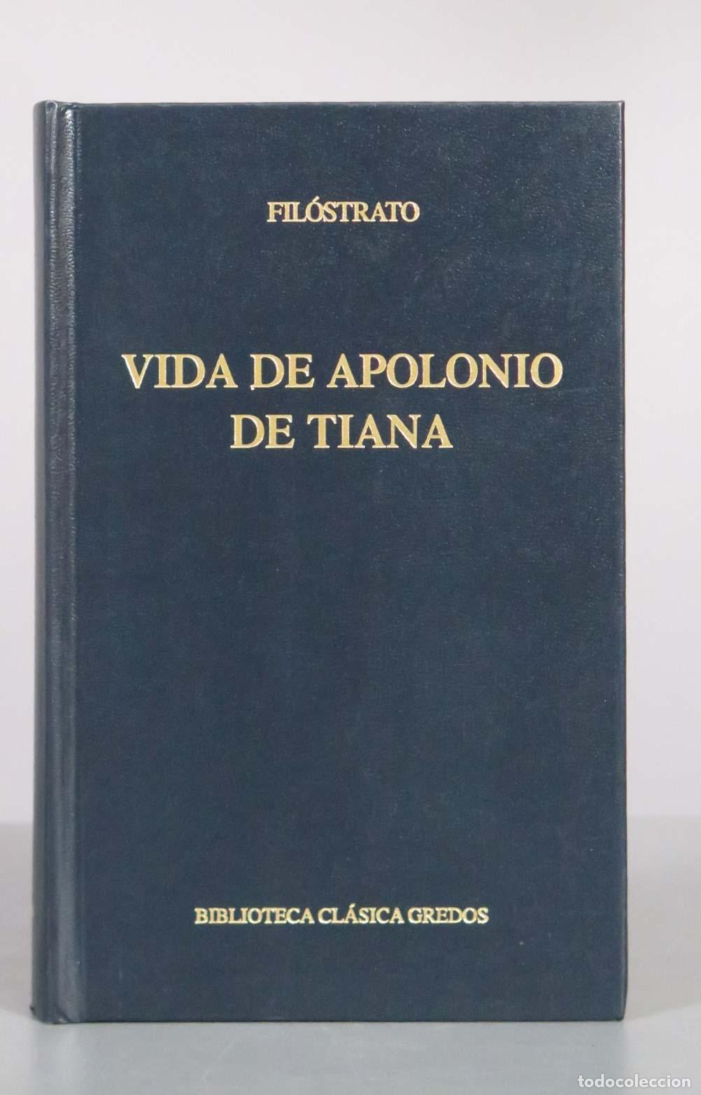 Libros de segunda mano: Vida de Apolonio de Tiana - Fil&oacute;strato - Editorial Gredos