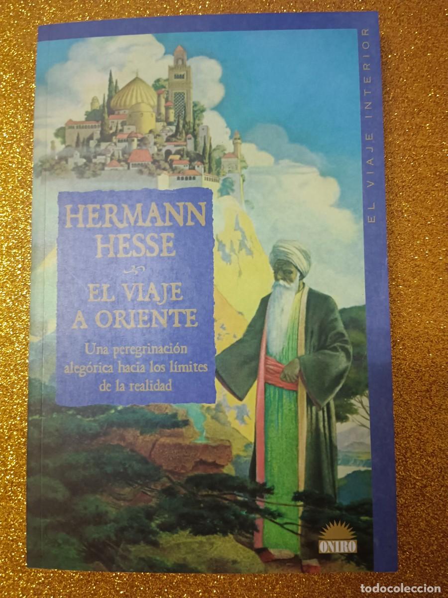 Libros de segunda mano: EL VIAJE A ORIENTE HERMANN HESSE - Foto 2