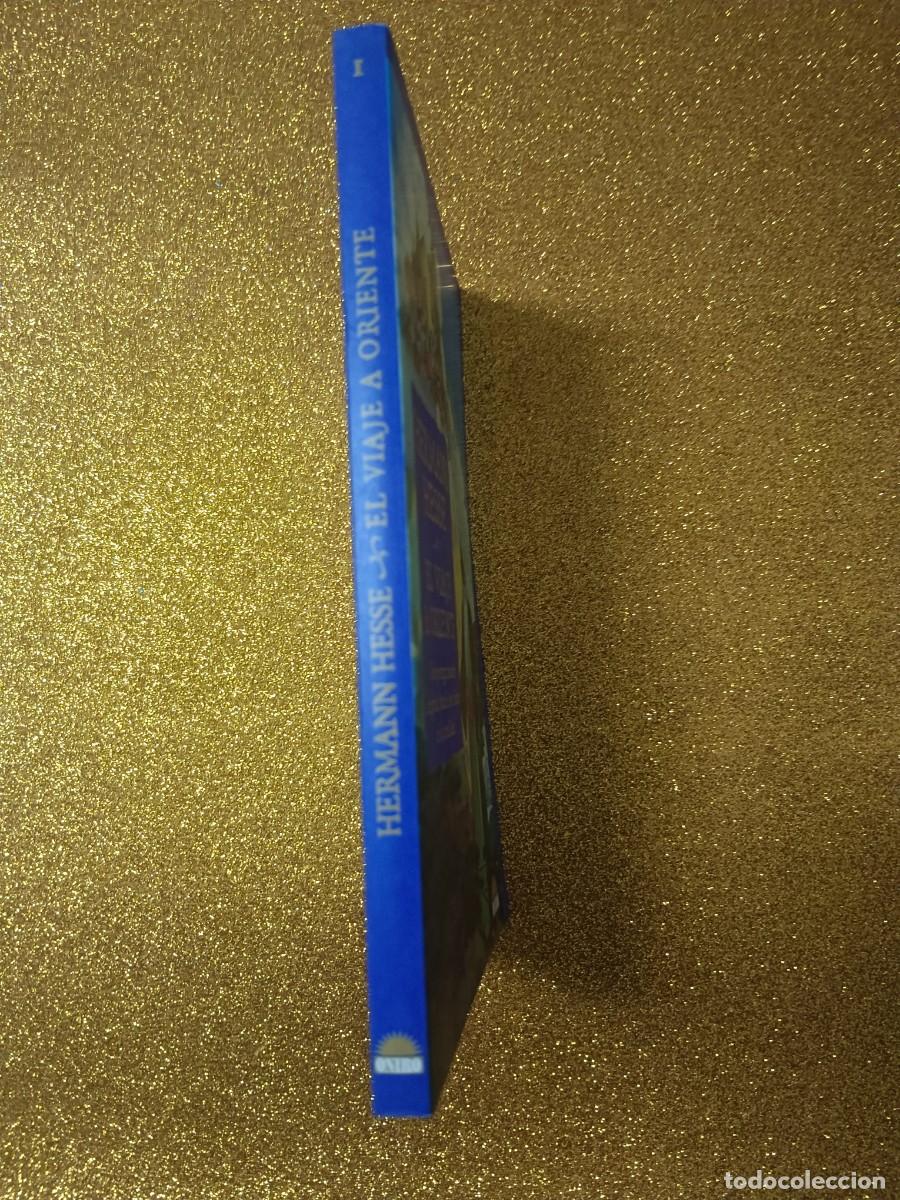 Libros de segunda mano: EL VIAJE A ORIENTE HERMANN HESSE - Foto 4