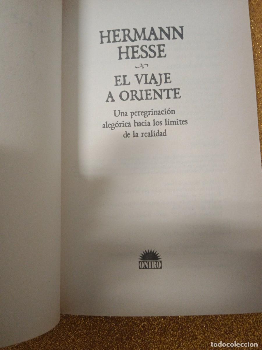Libros de segunda mano: EL VIAJE A ORIENTE HERMANN HESSE - Foto 5