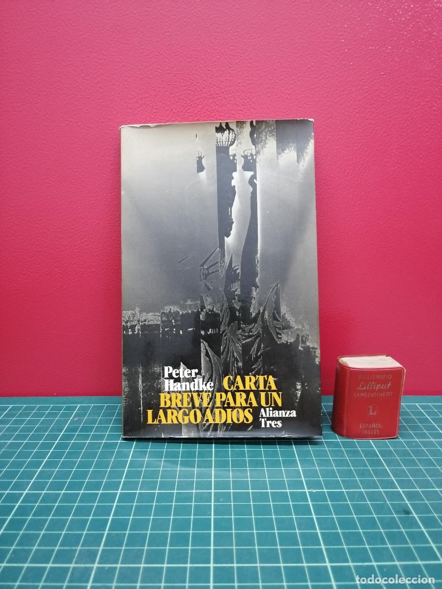 Libros de segunda mano: Carta breve para un largo adi&oacute;s - Peter Handke