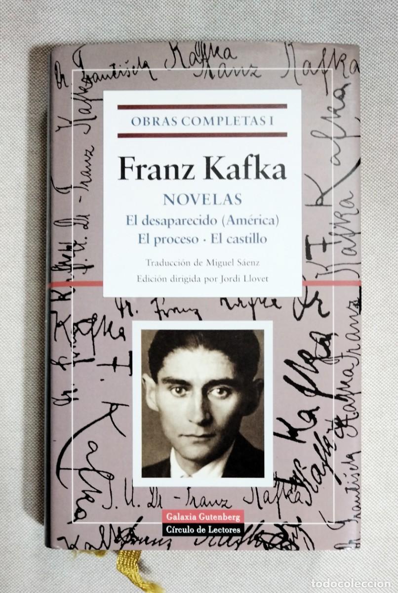 Gebrauchte B&uuml;cher: FRANZ KAFKA. OBRAS COMPLETAS 1. NOVELAS. AM&Eacute;RICA, EL PROCESO, EL CASTILLO. GALAXIA GUTENBERG, 1999.