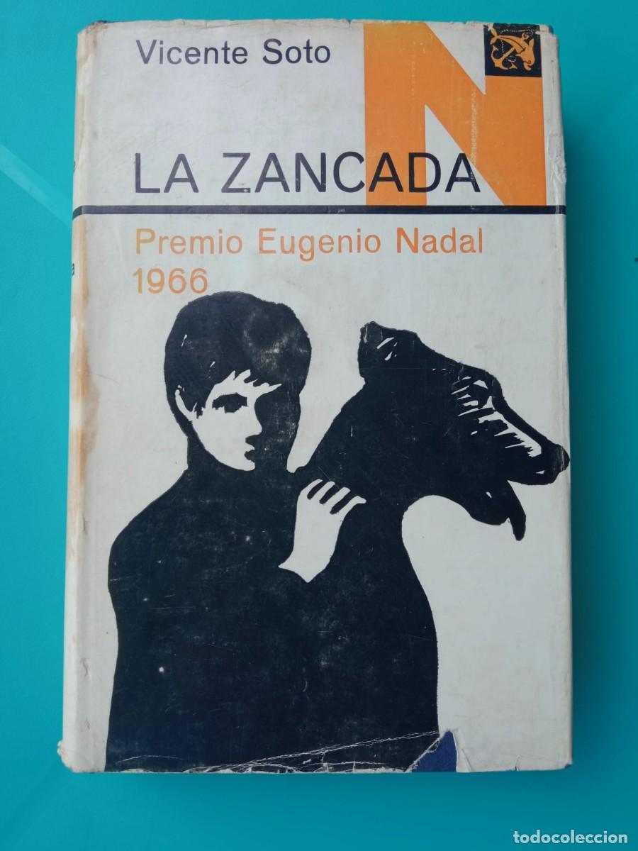 Libros de segunda mano: La zancada. Autor: Vicente Soto