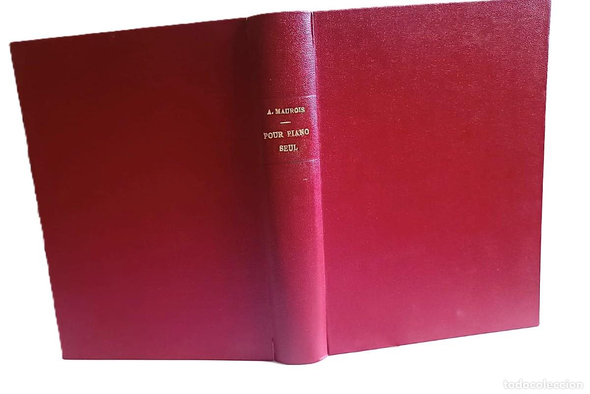 Libros de segunda mano: 1960. Para Piano Solo de Andr&eacute; Maurois - Literatura Francesa