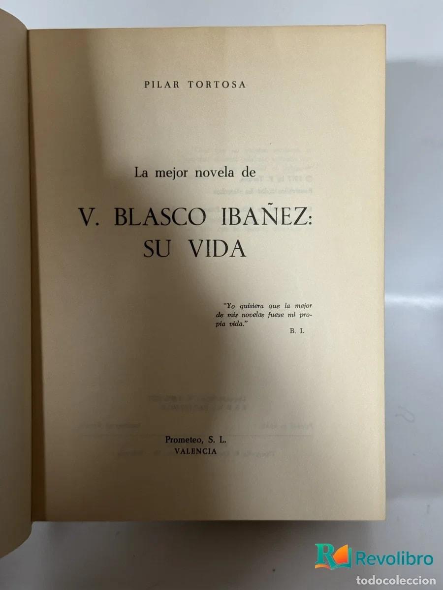 Libros de segunda mano: Su Vida - V. Blasco Ib&aacute;&ntilde;ez - Foto 4