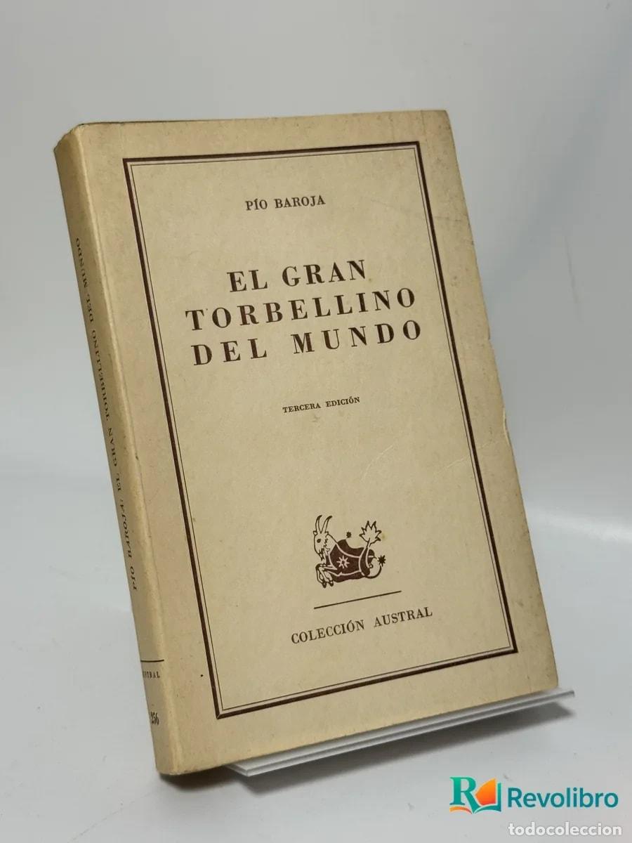 Libros de segunda mano: El Gran Torbellino del Mundo - P&iacute;o Baroja