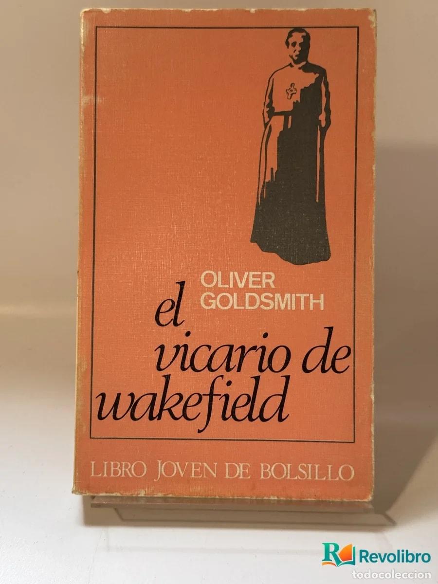Libros de segunda mano: El vicario de Wakefield - Oliver Goldsmith