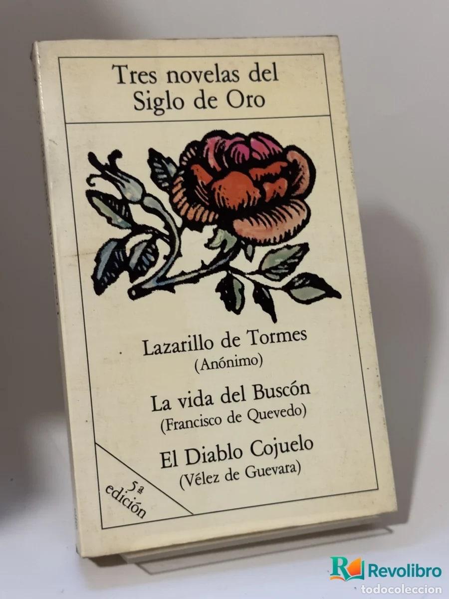 Libros de segunda mano: Tres novelas del Siglo de Oro - An&oacute;nimo; Francisco de Quevedo; V&eacute;lez de Guevara