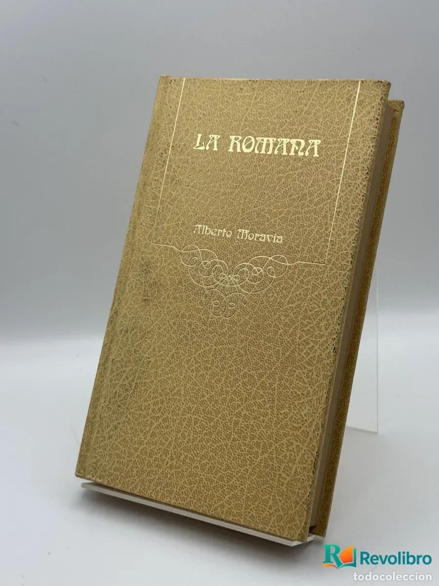 Libros de segunda mano: La romana - Alberto Moravia