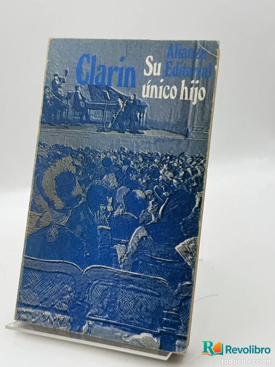 Libros de segunda mano: Su &uacute;nico hijo - Clarin - Foto 1
