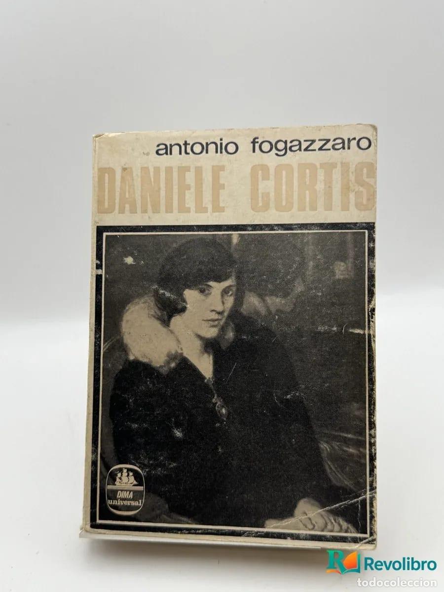 Libros de segunda mano: Daniele Cortis - Antonio Fogazzaro