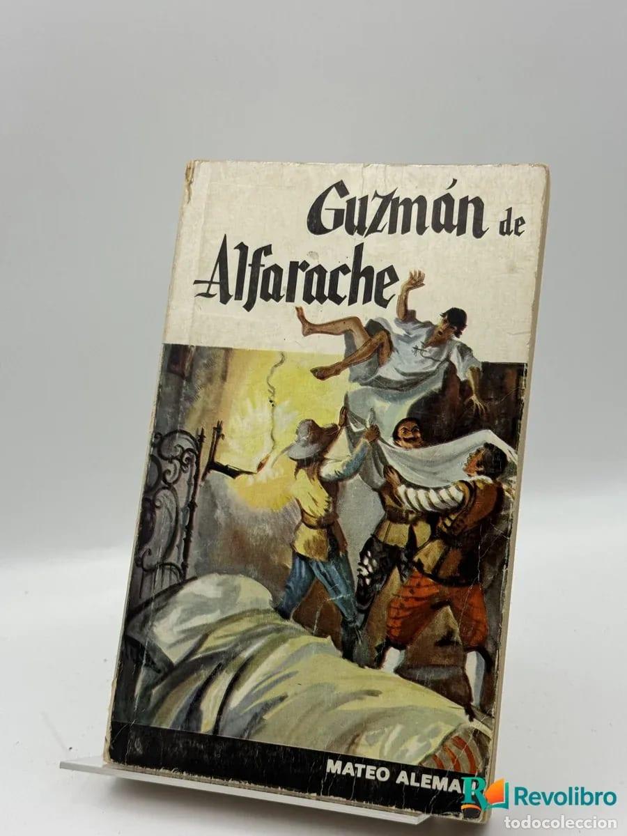 Libros de segunda mano: Guzm&aacute;n de Alfarache - Mateo Alem&aacute;n