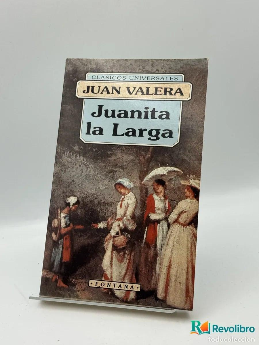Libros de segunda mano: Juanita la Larga - Juan Valera
