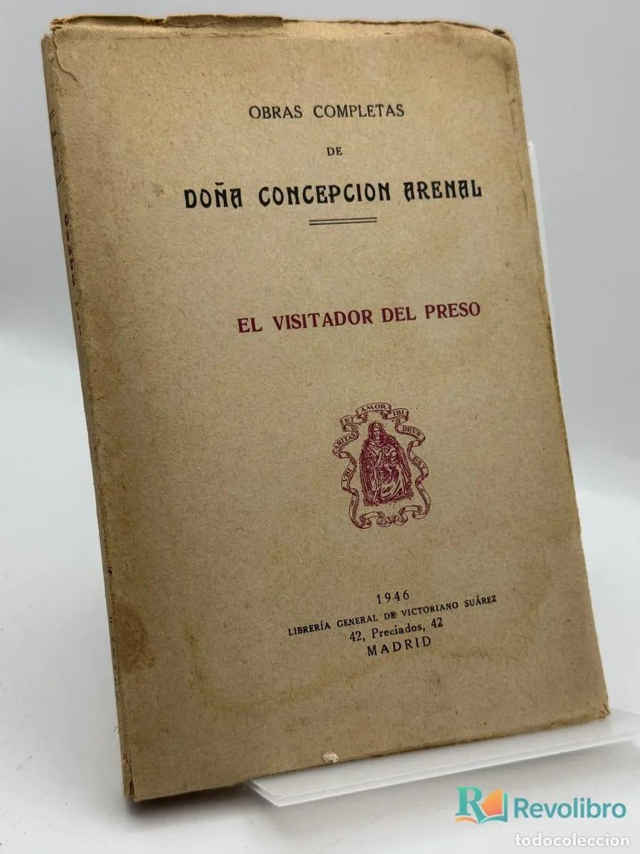 Libros de segunda mano: El visitante del preso - Do&ntilde;a Concepci&oacute;n Arenal