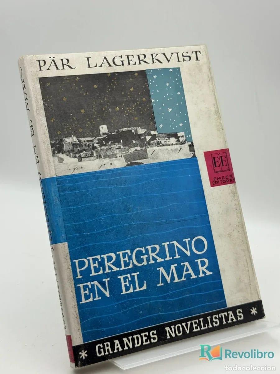 Libros de segunda mano: Peregrino en el mar - P&auml;r Lagerkvist