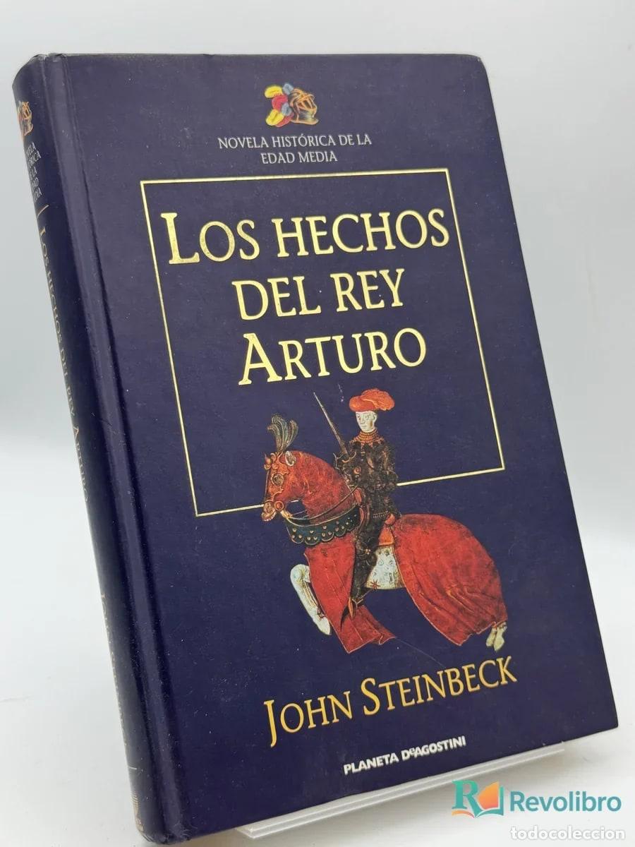 Libros de segunda mano: Los Hechos del Rey Arturo - John Steinbeck