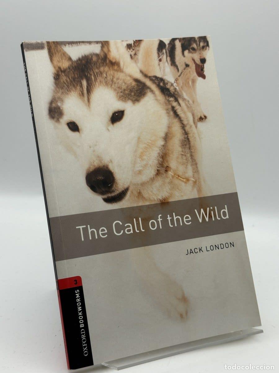Libros de segunda mano: The Call of the Wild - Jack London - Jack London, Nick Bullard