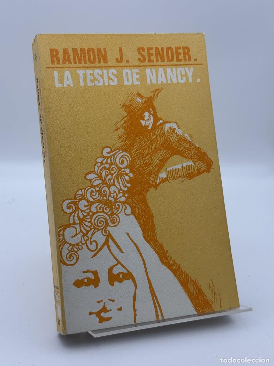Libros de segunda mano: La tesis de Nancy - Ram&oacute;n Jos&eacute; Sender