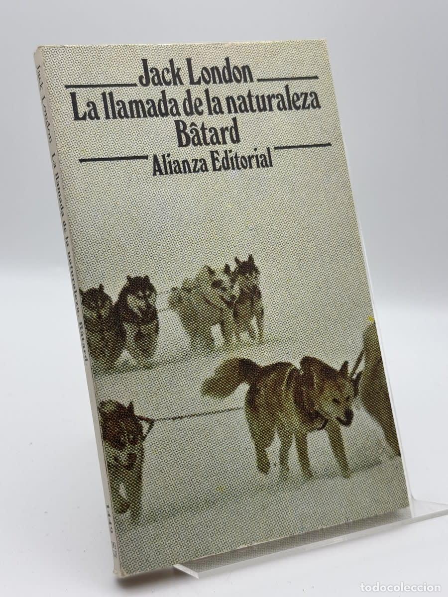 Libros de segunda mano: La llamada de la naturaleza - Jack London