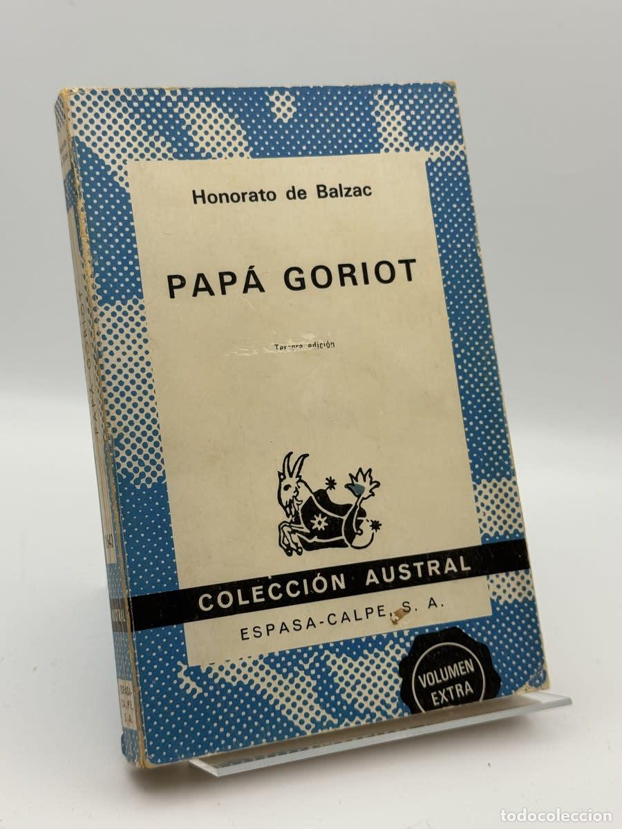 Libros de segunda mano: Pap&aacute; Goriot - Honor&eacute; de Balzac