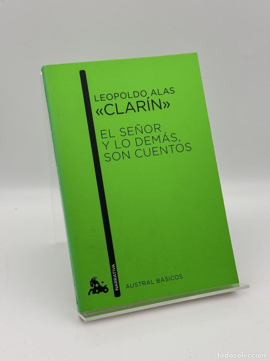 Libros de segunda mano: El Se&ntilde;or y lo dem&aacute;s, son cuentos - Leopoldo Alas &laquo;Clar&iacute;n&raquo;
