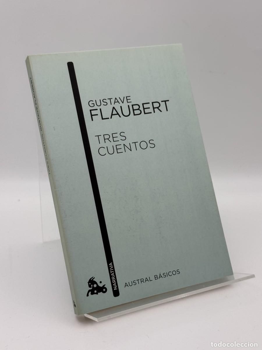 Libros de segunda mano: Tres cuentos - Gustave Flaubert
