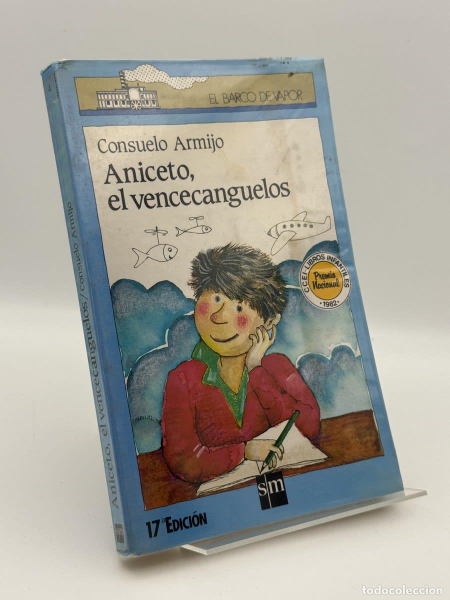 Libros de segunda mano: Aniceto, el vencecanguelos - Consuelo Armijo