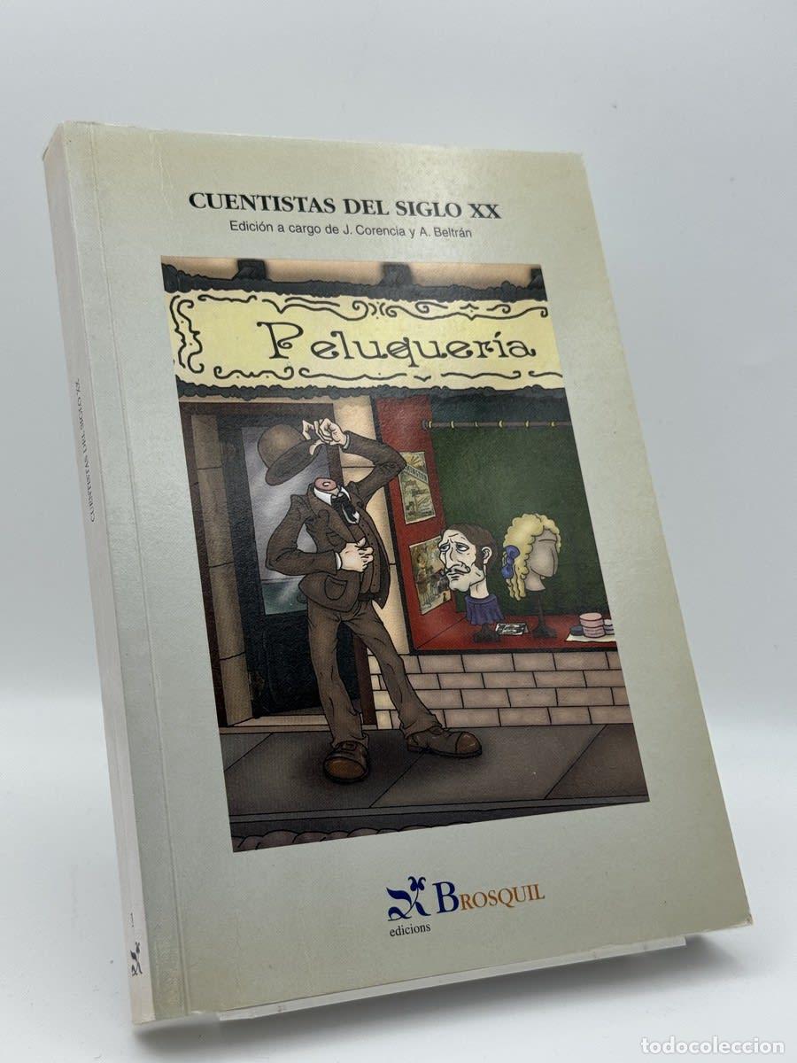 Livres d'occasion: Cuentistas Del Siglo Xx - Joaqu&iacute;n Corencia Cruz