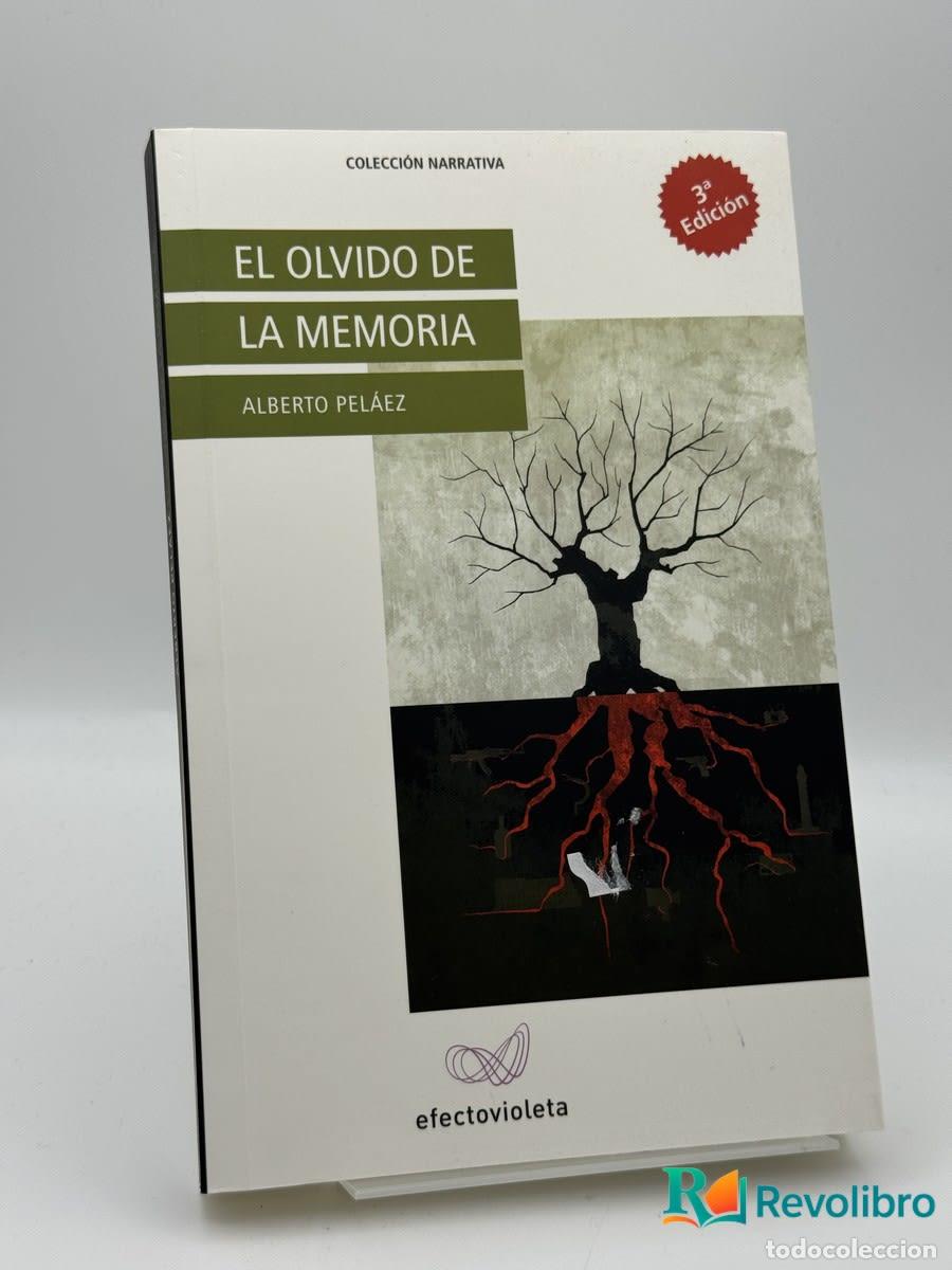 Libros de segunda mano: El olvido de la memoria - Alberto Pel&aacute;ez