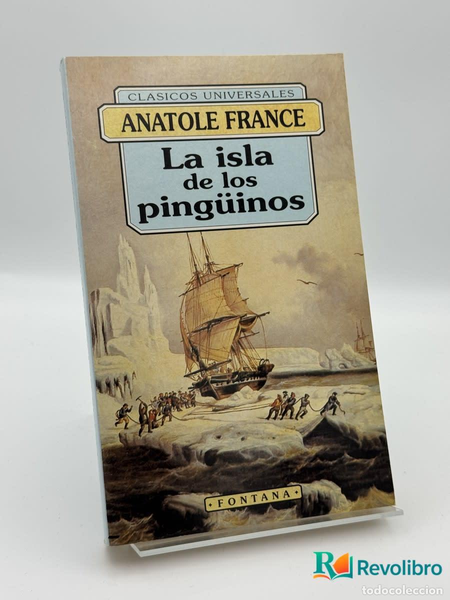 Libros de segunda mano: La isla de los ping&uuml;inos - Anatole France