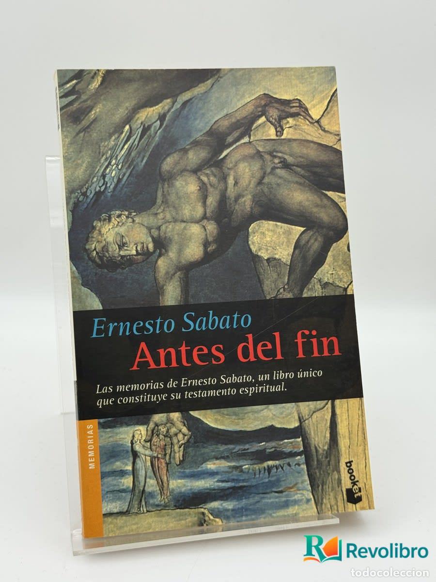 Libros de segunda mano: Antes del fin - Ernesto Sabato
