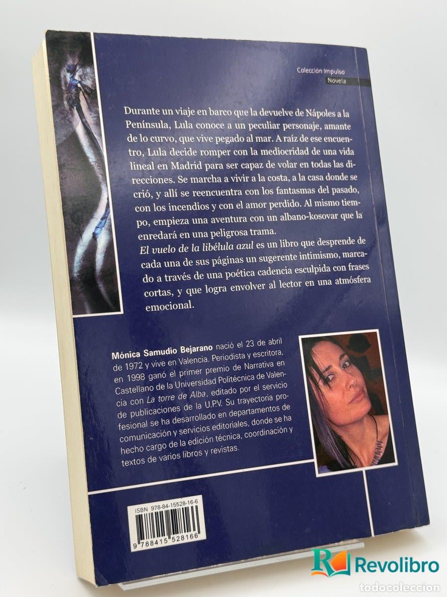 Libros de segunda mano: El vuelo de la lib&eacute;lula azul - M&oacute;nica Samudio Bejarano - Foto 2