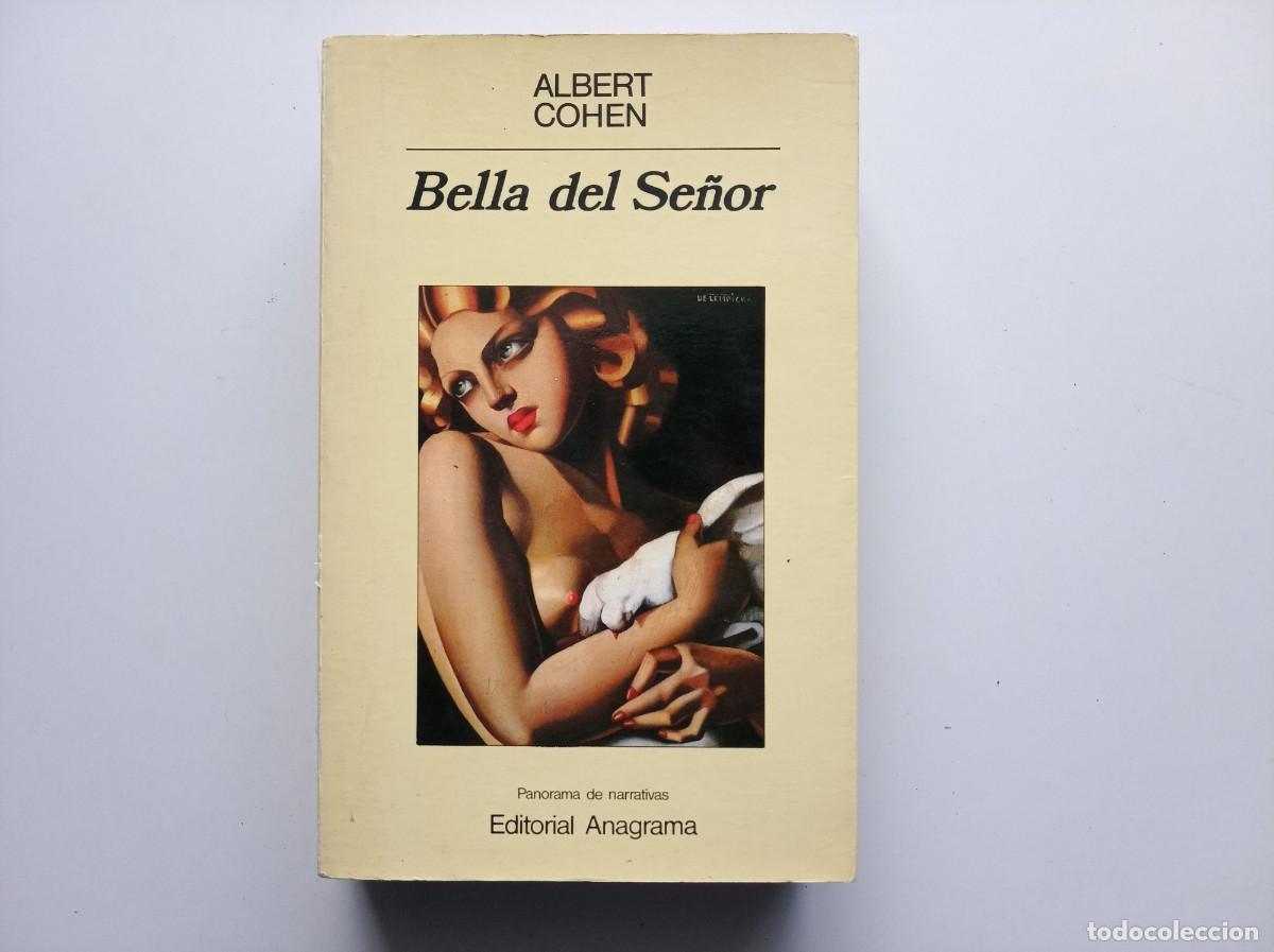 Libros de segunda mano: ALBERT COHEN. BELLA DEL SE&Ntilde;OR. COMPACTOS ANAGRAMA 1997. - Foto 1