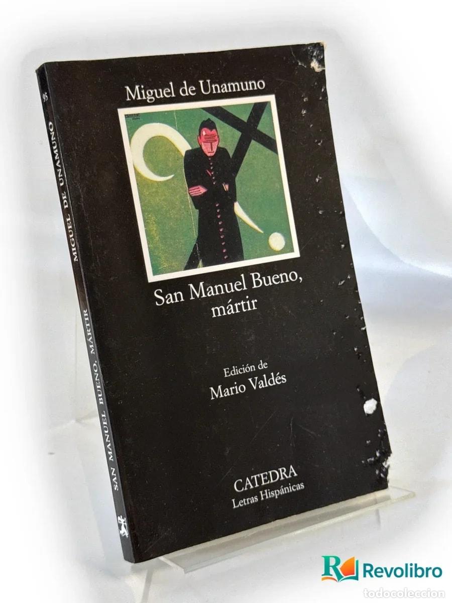 Libros de segunda mano: San Manuel Bueno, m&aacute;rtir - Miguel de Unamuno
