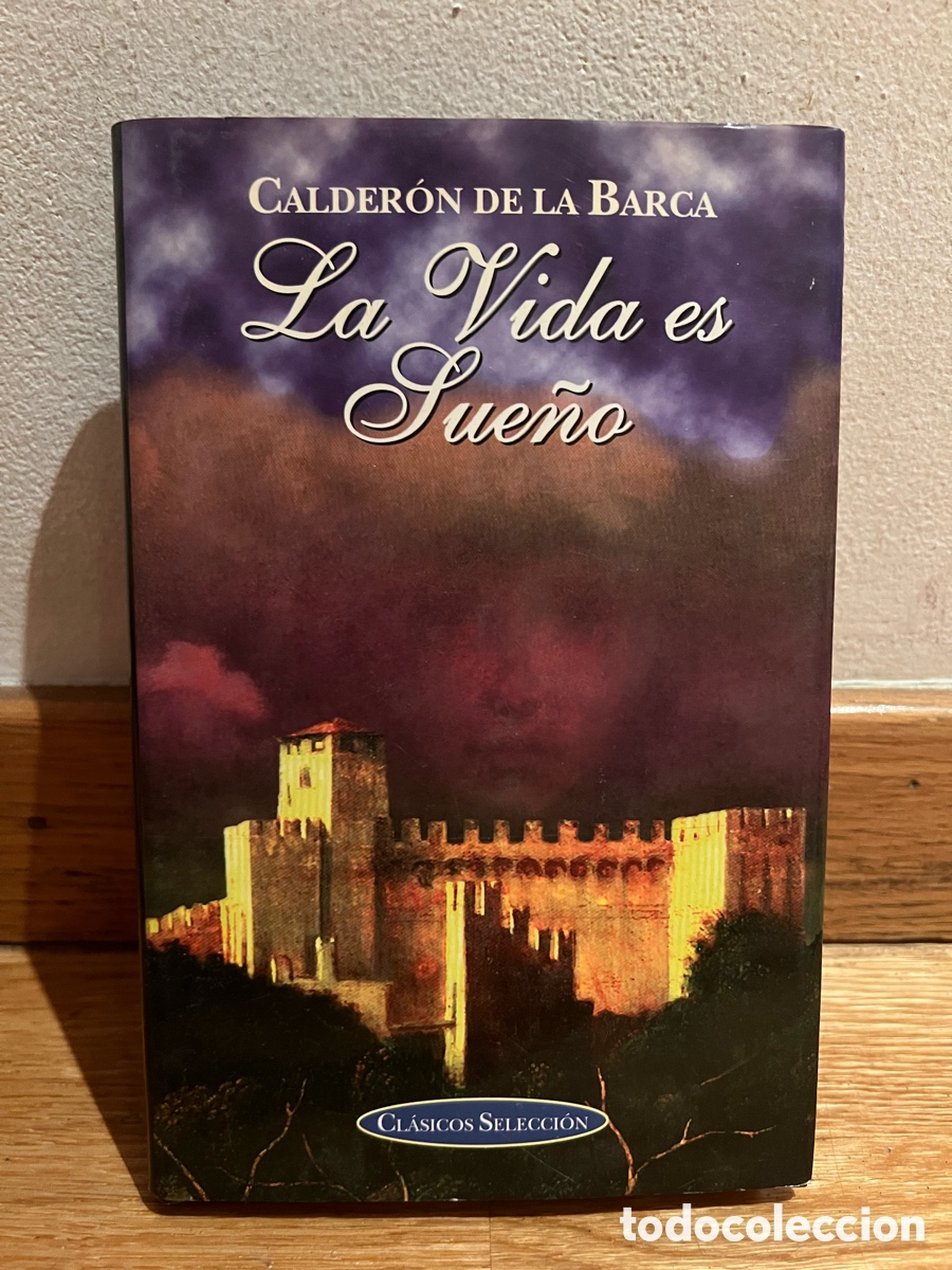 Libros de segunda mano: CALDER&Oacute;N DE LA BARCA La Vida es Sue&ntilde;o