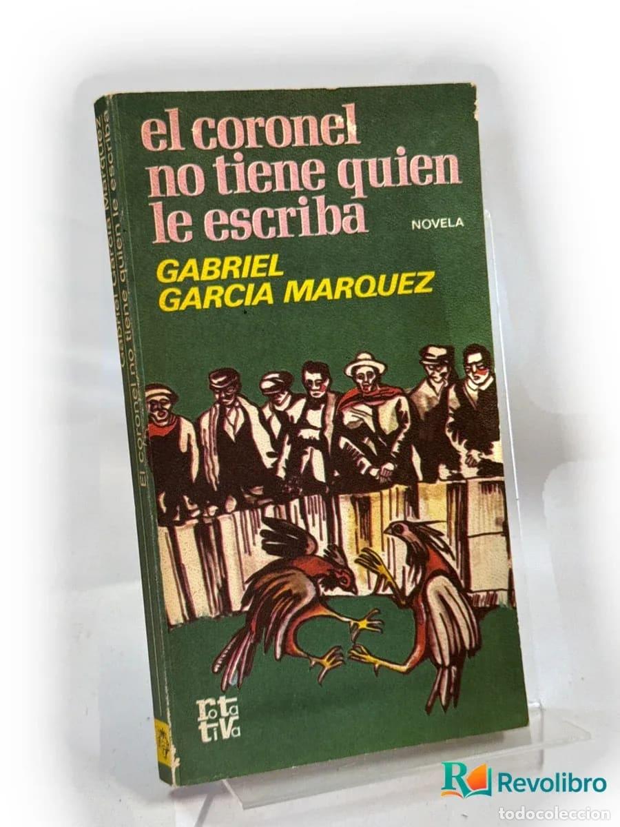 Libros de segunda mano: El coronel no tiene quien le escriba - Gabriel Garc&iacute;a M&aacute;rquez