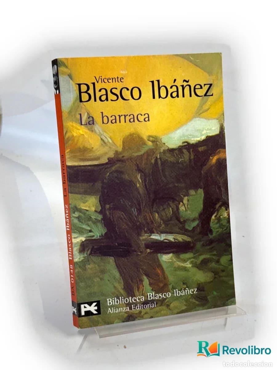 Libros de segunda mano: La Barraca - Vicente Blasco Ib&aacute;&ntilde;ez
